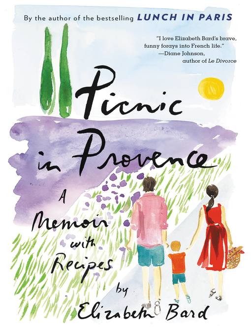 Title details for Picnic in Provence by Elizabeth Bard - Wait list